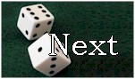 dicegreennext.jpg (6838 bytes)